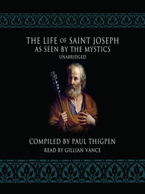 cover image of The Life of Saint Joseph as Seen by the Mystics